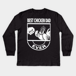 best chicken dad ever Kids Long Sleeve T-Shirt